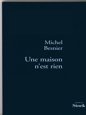 cover image of Une maison n'est rien